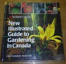 New illustrated guide to gardening in Canada (Hardcover)