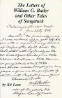 The letters of William G. Butler and other tales of Saugatuck