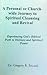 A Personal Guide to Spiritual Cleansing and Revival by Gregory R. Frizzell