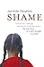 Shame by Jasvinder Sanghera