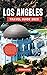 LOS ANGELES TRAVEL GUIDE 20...