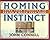 Homing Instinct: Using Your Lifestyle to Design & Build Your Home by John Connell (1998-12-31)