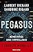 Pegasus - Démocraties sous surveillance (French Edition)