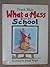 What-a-Mess Goes to School by Frank Muir (1984-08-01)