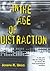 In the Age of Distraction by Joseph R. Urgo (2000-09-06)