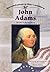 John Adams: Second U.S. Pre...