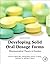 Developing Solid Oral Dosage Forms: Pharmaceutical Theory & Practice (2009-01-02)