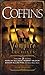 COFFINS: THE VAMPIRE ARCHIVES, VOLUME 3 BY PENZLER, OTTO(AUTHOR )MASS MARKET PAPERBOUND ON 23-NOV-2010