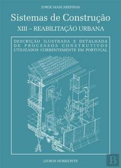 Sistemas de Construção - XIII Reabilitação urbana (Portuguese Edition)