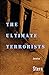 The Ultimate Terrorists by Jessica Stern (2-Oct-2000) Paperback