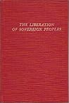 The Liberation of Sovereign Peoples: The French Foreign Policy of 1848 The Liberation of Sovereign Peoples: The French Foreign Policy of 1848