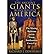 Ancient Giants Who Ruled America : The Missing Skeletons and the Great Smithsonian Cover-Up(Paperback) - 2014 Edition