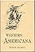 Western Americana a Descrip...