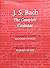 J.S. Bach: the Complete Can...