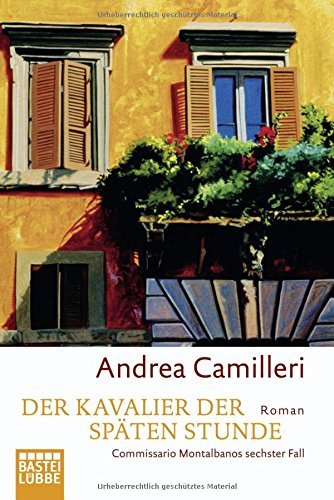Der Kavalier der sp??ten Stunde by Andrea Camilleri