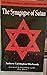 The Synagogue of Satan: The...