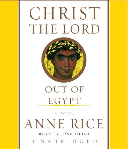 Christ the Lord: Out of Egypt