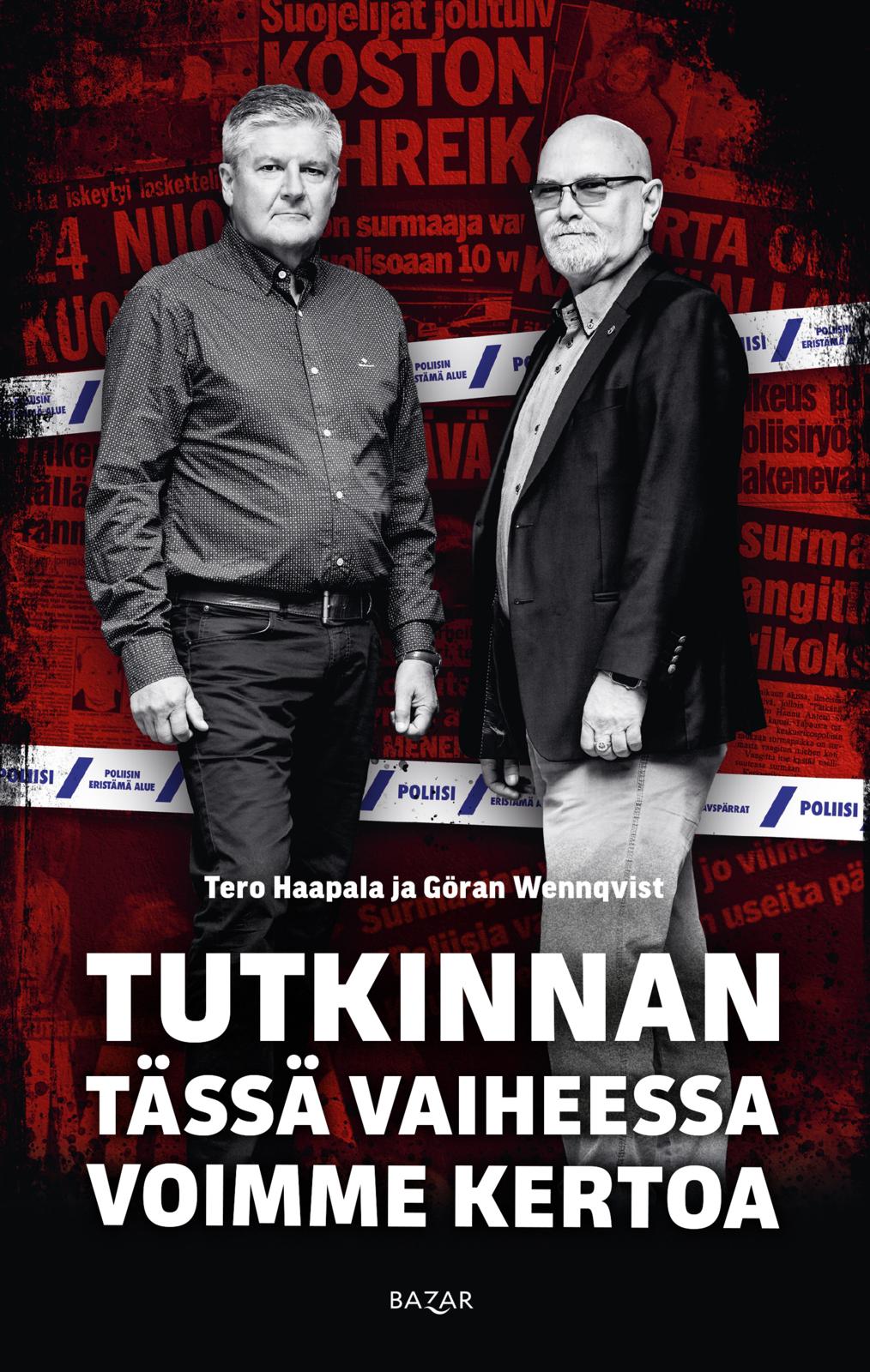 'Tutkinnan tässä vaiheessa voimme kertoa