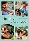 Healing – af dig ...