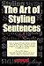 The Art of Styling Sentences (text only) 4th (Fourth) edition by K.D.Sullivan.A.Longknfe