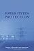 Power System Protection 1: ...