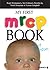 My First MRCP Book, 2nd edition by Hugh Montgomery (1-Sep-2009) Paperback