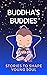 Buddha's Buddies - Stories to Shape Young Soul by Branham Samuel