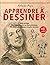 Apprendre à dessiner: Guide...