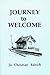 Journey to Welcome