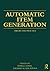 Automatic Item Generation: Theory and Practice (2012-08-09)