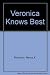 Veronica Knows Best by Nancy K. Robinson (1987-10-03)