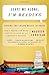 Leave Me Alone, I'm Reading: Finding and Losing Myself in Books by Maureen Corrigan (2007-01-02)