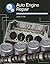 Auto Engine Repair by James E. Duffy (2005-08-30)