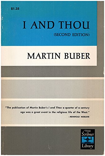 I And Thou, Second Edition (Paperback)