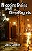 Nicotine Stains and Deep Regrets by Jack Cooper (2013-12-14)