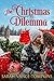 The Christmas Dilemma (The ...