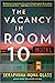 The Vacancy in Room 10