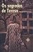 Os segredos de Teresa