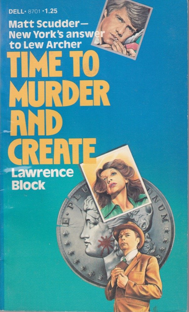 TIME TO MURDER AND CREATE.