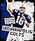 Indianapolis Colts (Favorite Football Teams) by Kelley, K. C. (2009) Library Binding