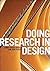 Doing Research in Design by Christopher Crouch (2012-05-08)