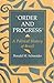 Order And Progress by Ronald M. Schneider