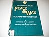 Peace & war: Teachers' resource book (Discovering the Past for GCSE S.)