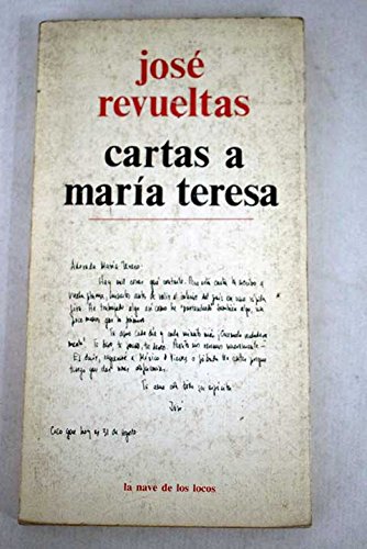 Cartas a María Teresa (La Nave de los locos) (Spanish Edition)