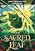 The Sacred Leaf