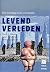 Levend verleden: een inleiding in de archeologie