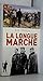 La Longue Marche