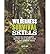 Wilderness Survival Skills: How to Survive in the Wild with Just a Blade & Your Wits (Hardback) - Common