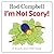 I'm Not Scary! (Touch & Feel) by Campbell, Rod 1st (first) Edition (2010)