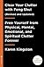 [Clear Your Clutter with Feng Shui (Revised and Updated): Free Yourself from Physical, Mental, Emotional, and Spiritual Clutter Forever] [By: Kingston, Karen] [January, 2016]